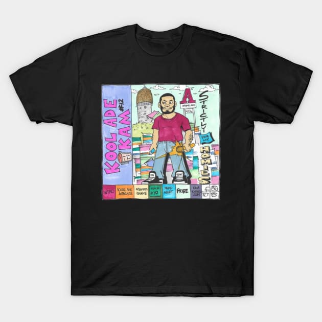 Support Kam Komics:  Strictly for my homies Tshirt T-Shirt by Kam Komics 